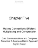 Lecture Data communications and computer networks: A business user's approach (8E) - Chapter 5