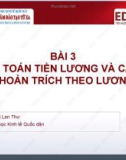 Bài giảng Kế toán tài chính 1: Bài 3 - ThS. Hàn Thị Lan Thư