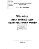 Doanh nghiệp và các vấn đề hạch toán kế toán: Phần 1