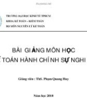 Bài giảng Kế toán hành chính sự nghiệp - ThS. Phạm Quang Huy