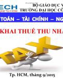 Bài giảng chương 6: Khai thuế thu nhập cá nhân - Trường ĐH Công nghệ TP.HCM