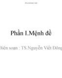 Bài giảng Toán rời rạc - Phần 1: Mệnh đề (TS. Nguyễn Viết Đông)