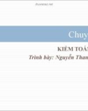 Bài giảng Kiểm toán - Chuyên đề 4: Kiểm toán tiền (ThS. Nguyễn Thanh Hồng)