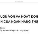 Bài giảng Nghiệp vụ ngân hàng thương mại: Bài 2 - ThS. Đặng Hương Giang