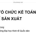 Bài giảng Tổ chức công tác kế toán: Bài 4 - TS. Phí Văn Trọng