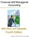 Lecture Financial and managerial accounting (4/e): Chapter 1 - Wild, Shaw, Chiappetta