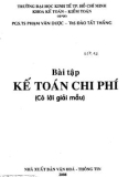 Kế toán chi phí: Bài tập có lời giải mẫu - Phần 1