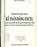 Sổ tay hướng dẫn thực hành kế toán bằng Excel: Phần 1 - Trần Văn Thắng