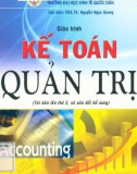 Giáo trình Kế toán quản trị (Tái bản lần thứ 2): Phần 1