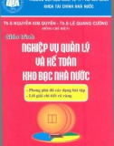 Giáo trình Nghiệp vụ quản lý và kế toán kho bạc nhà nước: Phần 1