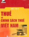 Thuế và chính sách thuế Việt Nam - Sổ tay: Phần 1