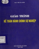 Giáo trình Kế toán hành chính sự nghiệp: Phần 1 - ThS. Phạm Văn Liên