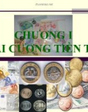 Chương 1: Đại cương tiền tệ