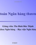 Chương 3: Kế toán nghiệp vụ ngân quỹ và thanh toán không dùng tiền mặt