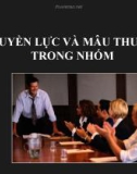 Quyền lực và mâu thuẫn trong nhóm