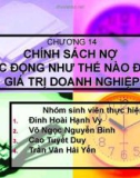 CHÍNH SÁCH NỢ TÁC ĐỘNG NHƯ THẾ NÀO ĐẾN GIÁ TRỊ DOANH NGHIỆP