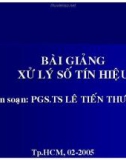 Bài giảng Xử lý số tín hiệu: Chương 7 - PGS.TS Lê Tiến Thường