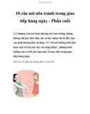 18 câu nói nên tránh trong giao tiếp hàng ngày - Phần 1