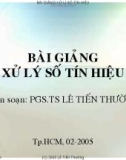 Bài giảng Xử lý số tín hiệu: Chương 1 - PGS.TS Lê Tiến Thường