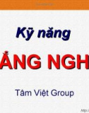 Kỹ năng để lắng nghe