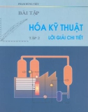 Bài tập hóa kỹ thuật - Tập 2 - Phần I