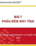 Bài giảng Nhập môn công nghệ thông tin và truyền thông: Bài 7 - GV. Lê Thanh Hương