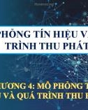 Bài giảng Mô phỏng hệ thống truyền thông: Chương 4 - PGS. TS. Võ Nguyễn Quốc Bảo