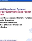 Lecture ELEC2400 signals and systems - Chapter 5: Fourier series and fourier transform