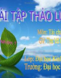 Bài tập thảo luận tài chính tiền tệ