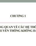 Bài giảng Nguyên lý truyền thông không dây - Chương 1: Tổng quan về các hệ thống truyền thông không dây