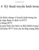 Bài giảng Kỹ thuật phát thanh và truyền hình: Chương 4 - Vũ Thị Thúy Hà