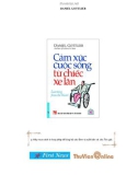 Trích CẢM XÚC CUỘC SỐNG TỪ CHIẾC XE LĂN - Phần 1