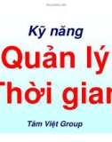 MỘT SỐ KỸ NĂNG QUẢN LÝ THỜI GIAN HIỆU QUẢ