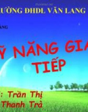 BÀI GIẢNG KỸ NĂNG GIAO TIẾP DÀNH CHO SINH VIÊN