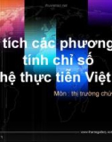 Phân tích các phương pháp tính chỉ số liên hệ thực tiễn Việt Nam