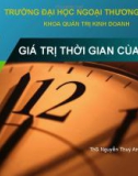 Chương 5: GIÁ TRỊ THỜI GIAN CỦA TIỀN TỆ - ThS Nguyễn Thuý Anh