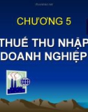 Bài giảng về THUẾ THU NHẬP DOANH NGHIỆP