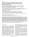 Network coding with multimedia transmission and cognitive networking: An implementation based on software-defined radio