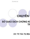 CHUYÊN ĐÊ ̀ 8 SỞ GIAO DỊCH CHỨNG KHOÁN TP HCM