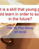 Kỹ năng đặt câu hỏi (questioning skill)