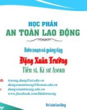 Bài giảng An toàn lao động: Chương I - Đặng Xuân Trường