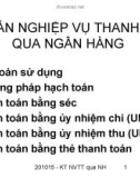 KẾ TOÁN NGHIỆP VỤ THANH TOÁN QUA NGÂN HÀNG