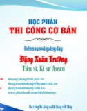 Bài giảng Thi công cơ bản - Chương VIII: Những khái niệm chung về bê tông và bê tông cốt thép