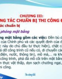 Bài giảng Thi công cơ bản - Chương III: Công tác chuẩn bị thi công đất