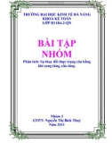 Bài tập nhóm: Phân tích Sự thay đổi thực trạng cân bằng khi cung tăng, cầu tăng.