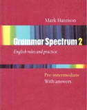 grammar spectrum 2 pre intermediate phần 1