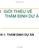 Các giai đoạn trong thẩm định và phê duyệt dự án - Trúc Phượng