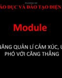 Kỹ năng quản lý cảm xúc ứng phó với căng thẳng