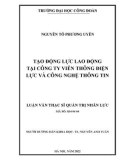 Luận văn Thạc sĩ Quản trị nhân lực: Tạo động lực lao động tại Công ty Viễn thông Điện lực và Công nghệ thông tin