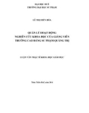 Luận văn Thạc sĩ Khoa học giáo dục: Quản lý hoạt động nghiên cứu khoa học của giảng viên trường Cao đẳng Sư phạm Quảng Trị